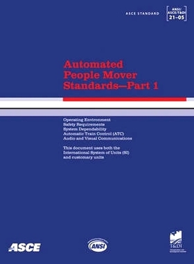 预订 Automated People Mover Standards Pt. 1; ASCE 21-05: 9780784408735