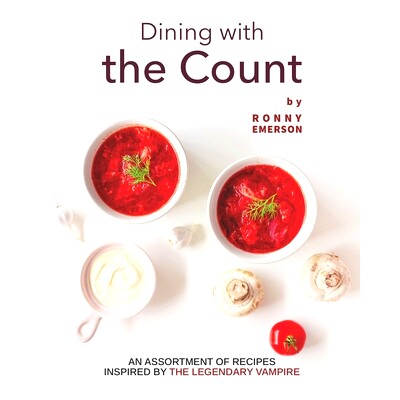 预订 Dining with the Count: An Assortment of Recipes Inspired by The Legendary Vampire: 9798482873809