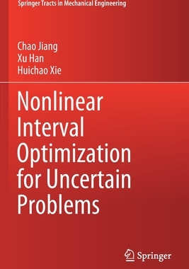 【预订】Nonlinear Interval Optimization for Uncertain Problems 9789811585487
