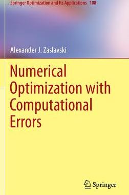 【预订】Numerical Optimization with Computational Errors