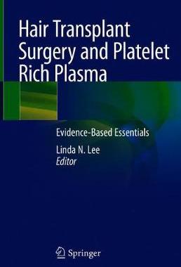 【预订】Hair Transplant Surgery and Platelet Rich Plasma