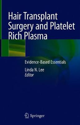 【预订】Hair Transplant Surgery and Platelet Rich Plasma