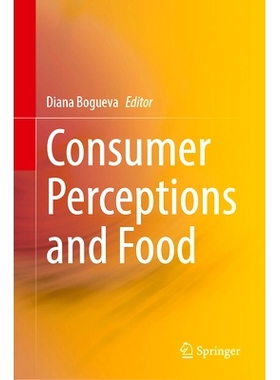 预订 Consumer Perceptions and Food 消费者观念与食物: 9789819778690