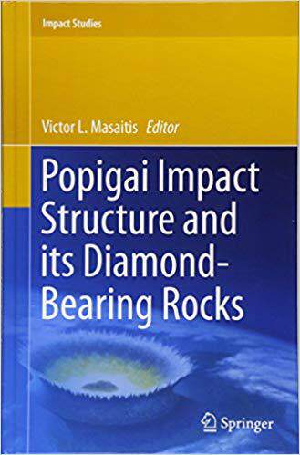 【预售】Popigai Impact Structure and its Diamond-Bearing Rocks