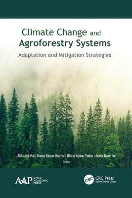 [预订]Climate Change and Agroforestry Systems 9781774635148