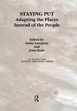 【预订】Staying Put: Adapting the Places Instead of the People