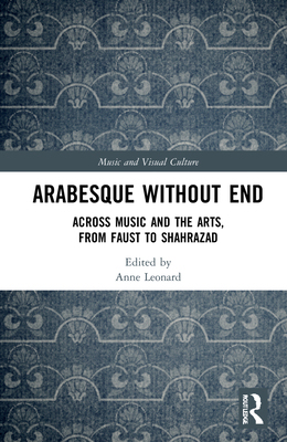 【预订】Arabesque without End 9780367859497