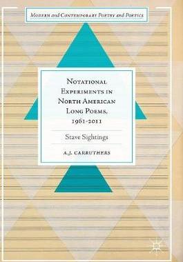 【预订】Notational Experiments in North American Long Poems, 1961-2011