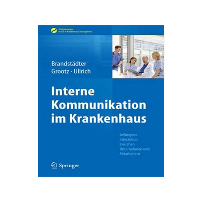 预订 Interne Kommunikation im Krankenhaus