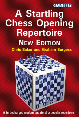 【预订】A Startling Chess Opening Repertoire: New Edition 9781911465324