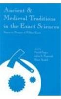 【预订】Ancient and Medieval Traditions in the Exact Sciences, Volume 112 9781575862743
