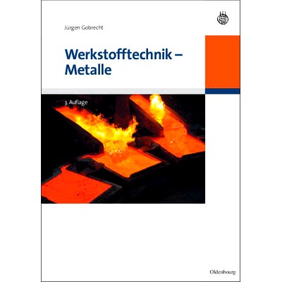 预订 Werkstofftechnik - Metalle: 9783486589771