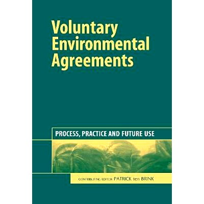 预订 Voluntary Environmental Agreements: Process, Practice and Future Use: 9781874719410