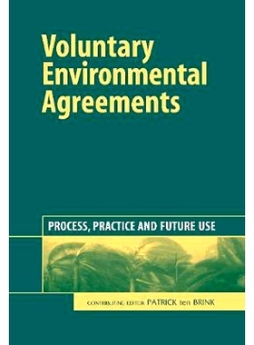 预订 Voluntary Environmental Agreements: Process, Practice and Future Use: 9781874719410