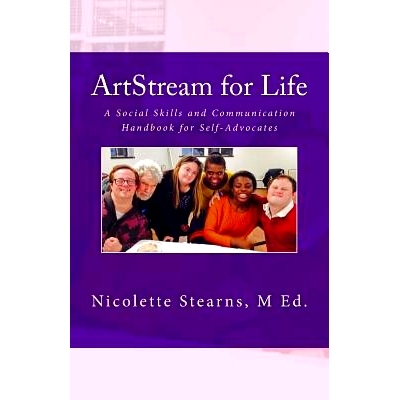 预订 ArtStream for Life: A Social Skills and Communication Handbook for Self-Advocates: 9781544261997