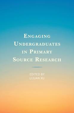 [预订]Engaging Undergraduates in Primary Source Research 9781538138915