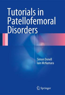【预订】Tutorials in Patellofemoral Disorders