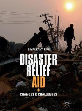 【预订】Disaster Relief Aid: Changes and Challenges