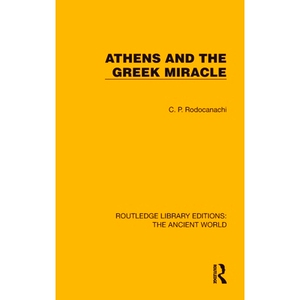 预订 Athens and the Greek Miracle 雅典与希腊奇迹（重印版）: 9781032765594