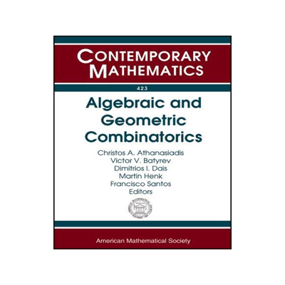 [预订]Algebraic and Geometric Combinatorics 9780821840801