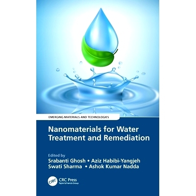 预订 Nanomaterials for Water Treatment and Remediation 用于水处理与修复的纳米材料: 9780367633097
