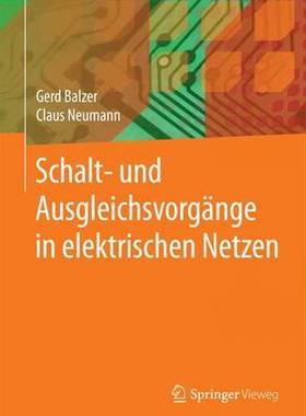 预订 Schalt- und Ausgleichsvorgänge in elektrischen Netzen
