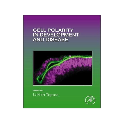 [预订]Cell Polarity in Development and Disease 9780128201589