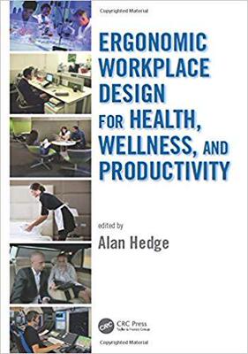 【预售】Ergonomic Workplace Design for Health, Wellness, and Productivity