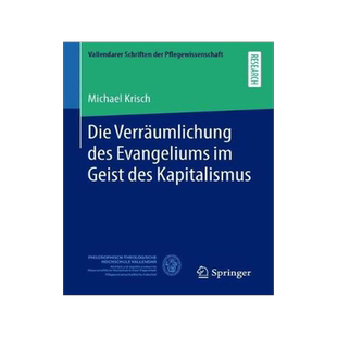 预订 Die Verräumlichung des Evangeliums im Geist des Kapitalismus