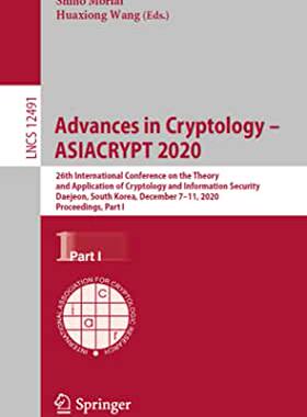 【预订】Advances in Cryptology – ASIACRYPT 2020