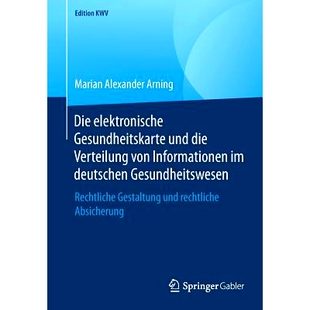预订 Die elektronische Gesundheitskarte und die Verteilung von Informationen im deutschen Gesundheitswesen: Rechtliche G