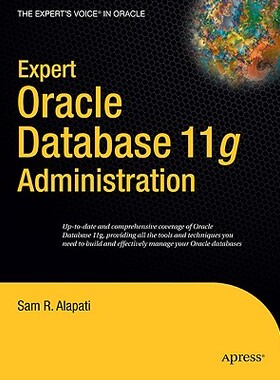 【预订】Expert Oracle Database 11g Administration
