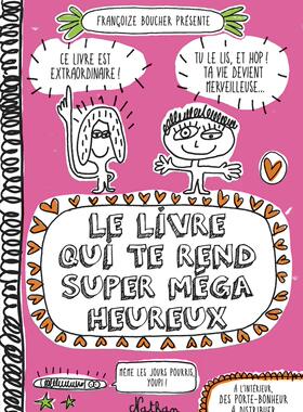 [预售]Le livre qui te rend super méga heureux