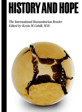 预订 History and Hope: The International Humanitarian Reader: 9780823251971