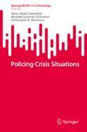 [预订]Policing Crisis Situations