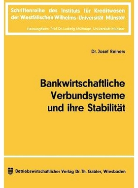 预订 Bankwirtschaftliche Verbundsysteme und ihre Stabilität: 9783663001072
