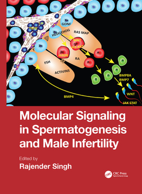 【预订】Molecular Signaling in Spermatogenesis and Male Infertility 9781032085739