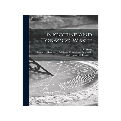 [预订]Nicotine and Tobacco Waste [microform] 9781013630811