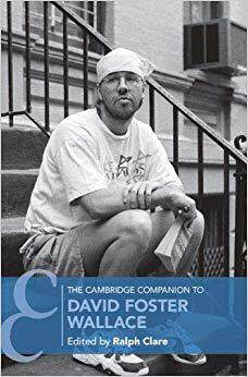 【预售】The Cambridge Companion to David Foster Wallace