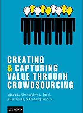 【预售】Creating and Capturing Value through Crowdsourcing