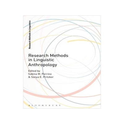[预订]Research Methods in Linguistic Anthropology 9781350117457