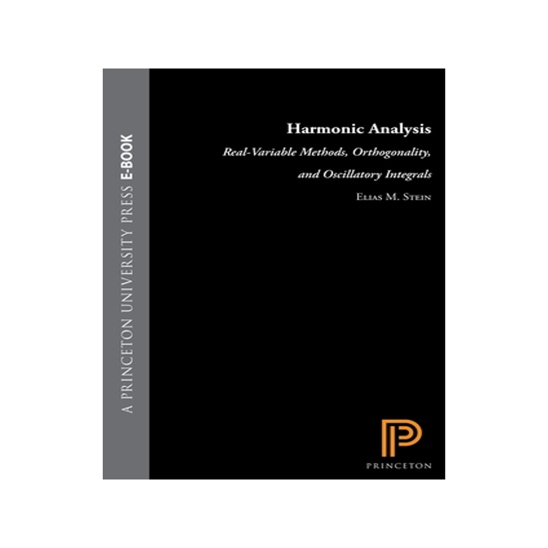 现货 Harmonic Analysis: Real-Variable Methods, Orthogo