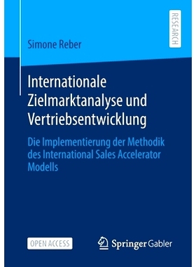 预订 Internationale Zielmarktanalyse Und Vertriebsentwicklung: Die Implementierung Der Methodik Des International Sales
