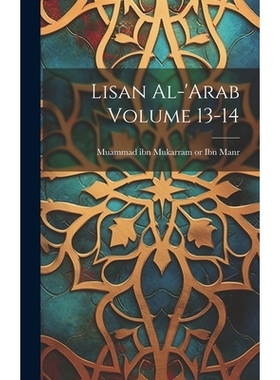 预订 Lisan al-’Arab Volume 13-14: 9781021152015