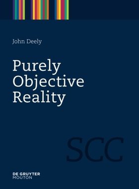 【预订】Purely Objective Reality 9781934078075