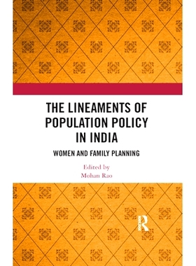 预订 The Lineaments of Population Policy in India: Women and Family Planning: 9780367889135