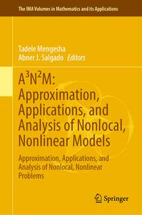Nonlinear 9783031340888 Approximation Analysis and A³N²M Applications Models Nonlocal 预订