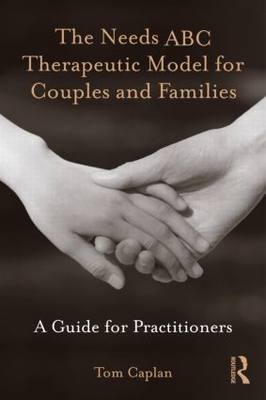 【预订】The Needs ABC Therapeutic Model for Couples and Families