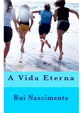 预订 A Vida Eterna: Matemática Aplicada à Vida: 9781453851685