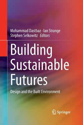 【预订】Building Sustainable Futures